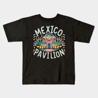 Mexico Pavilion Kids T-Shirt